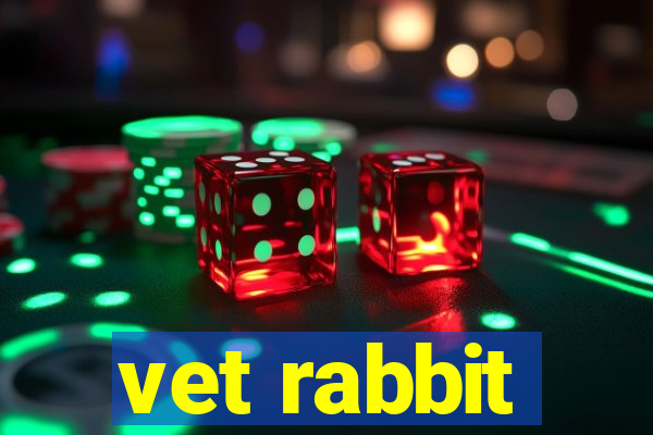 vet rabbit